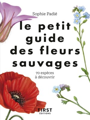 cover image of Le petit guide des fleurs sauvages